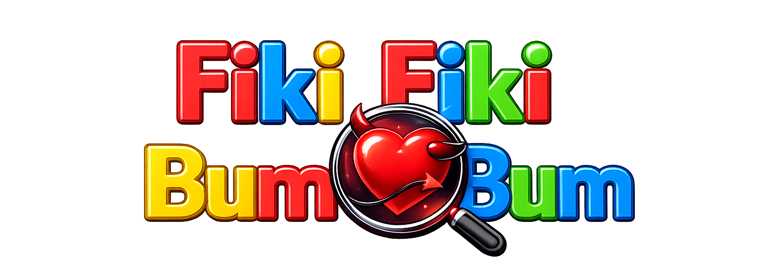 Fiki Fiki Bum Bum